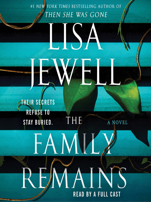 Title details for The Family Remains by Lisa Jewell - Available